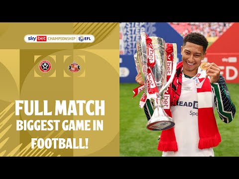 FULL GAME! Sheffield United v Sunderland 2025 Play-Off Final