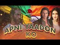 Apni Yaadon Ko Ft Buju Banton X VishR X 2025