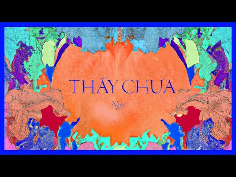 Ngọt - Thấy Chưa