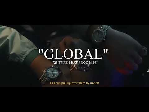 [FREE] 23 - "GLOBAL" | SWEDISH TRAP TYPE BEAT 2023 | prod: MS6