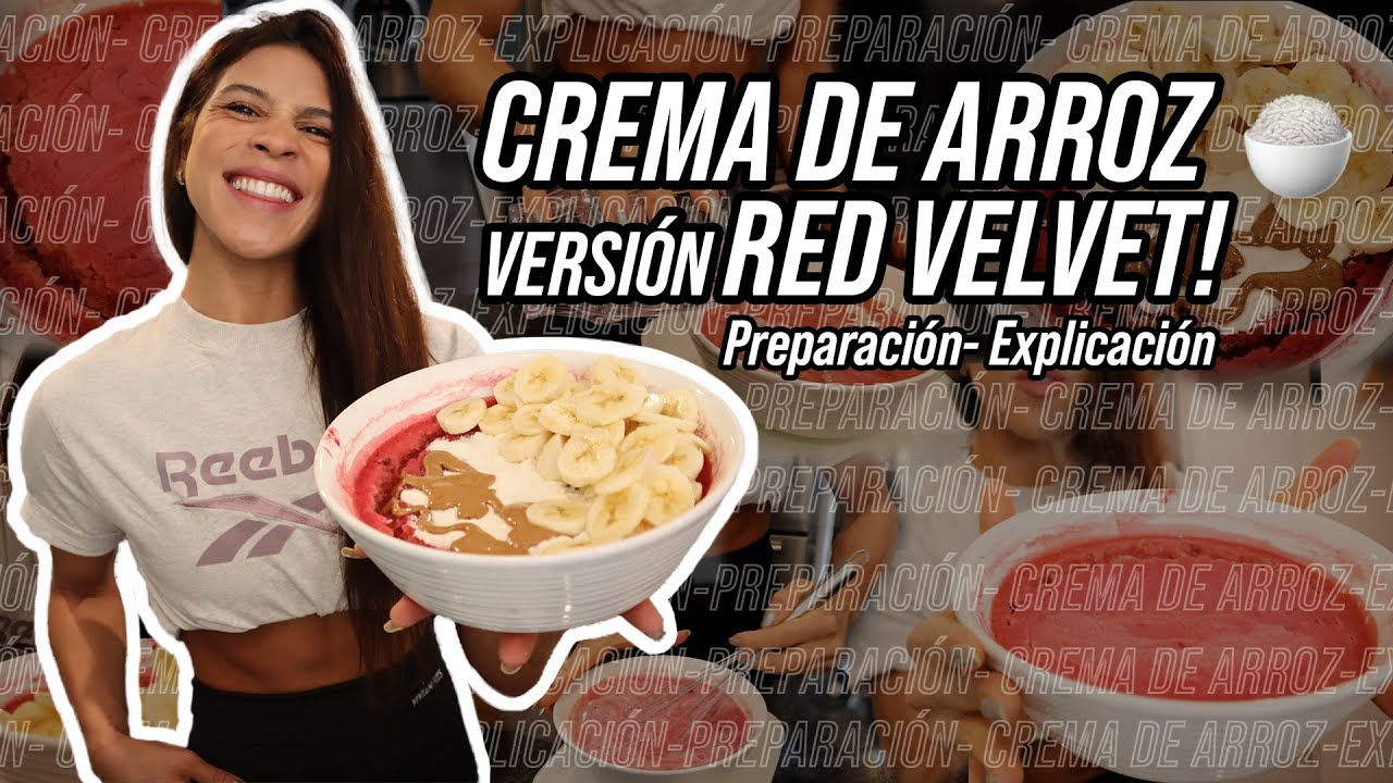 CREMA DE ARROZ RECETA SALUDABLE VERSIÓN RED VELVET - PARA CUALQUIER OBJETIVO Y VARIAR TUS CARBOS!