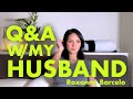 Q&A with my Husband! (PART 1)