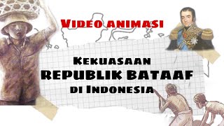 Download lagu THE POWER OF THE BATAAF REPUBLIC IN INDONESIA | Indonesian History Grade 11 - Learning Video mp3