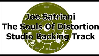 Joe Satriani - The Souls Of Distortion - Backing Track ᴴᴰ