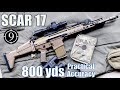 FN SCAR 17 to 800yds: Practical Accuracy (Mk17 and base model for Mk20)