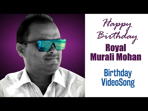 ROYAL MURALI BIRTHDAY SONG | BIRTHDAY SONG 2022 | CINEMA ANANDAM