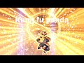 Kung fu panda (Way down we go) edit