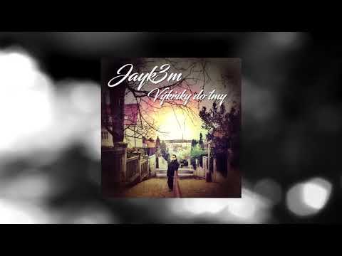 Jayk3M - Nevinná ft. Meiton, X-Ray, KPTNZ *VÝKŘIKY DO TMY*