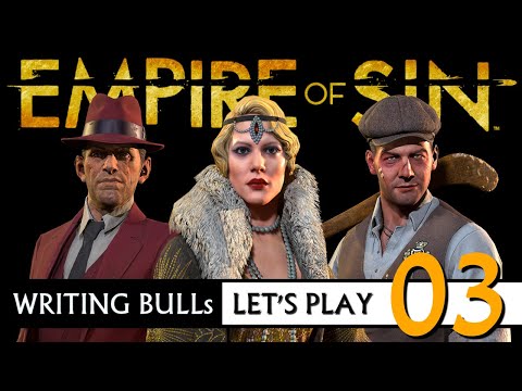 Let's Play: Empire of Sin | Mafia-Strategie (03) [Deutsch]