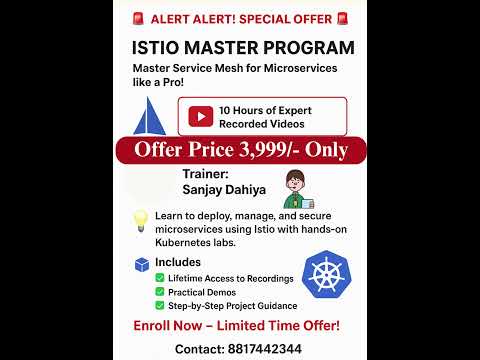 🎥 ISTIO MASTER PROGRAM | Learn Service Mesh for Microservices Like a Pro | Limited Offer ₹3,999 Only