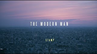 STAMP - The Modern Man [ Official Music Video ]