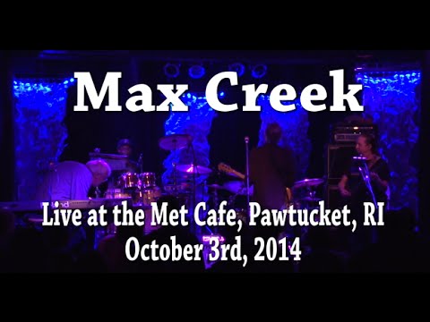 Max Creek, The Met Cafe, October 3, 2014
