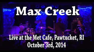 Max Creek, The Met Cafe, October 3, 2014