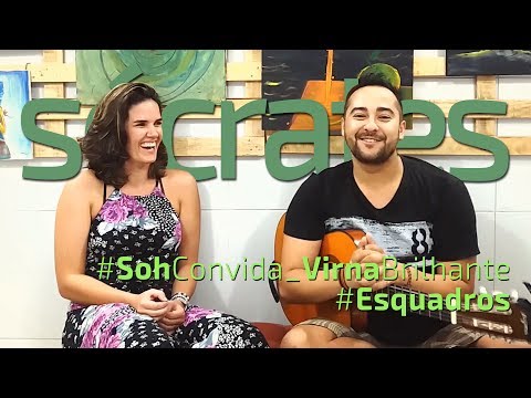 Sócrates convida - Virna Brilhante - Esquadros - Adriana Calcanhoto ( cover)