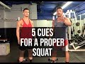 Never Do Another Bad Squat Again | 5 Cues To A Proper Squat