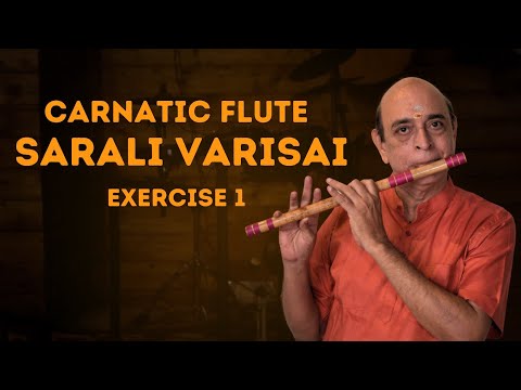 Carnatic Flute Sarali Varisai