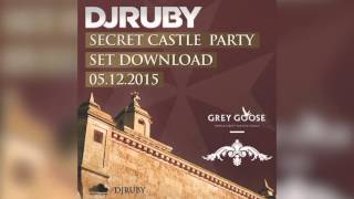 DJ Ruby Live @ Secret Castle, 05.12.15