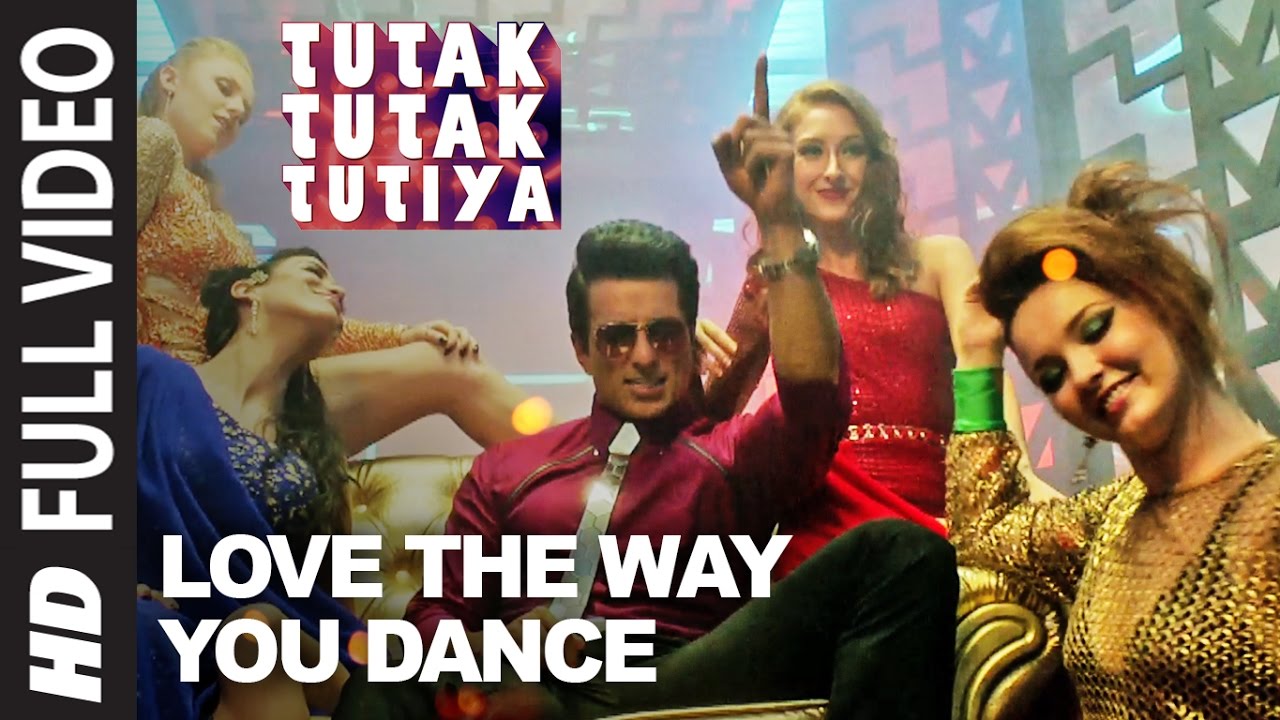 Love The Way You Dance Lyrics  | Tutak Tutak Tutiya | Prabhu Deva, Sonu Sood, Tamannaah | Jazzy B, Millind Gaba, Sonu Sood | MusicMG