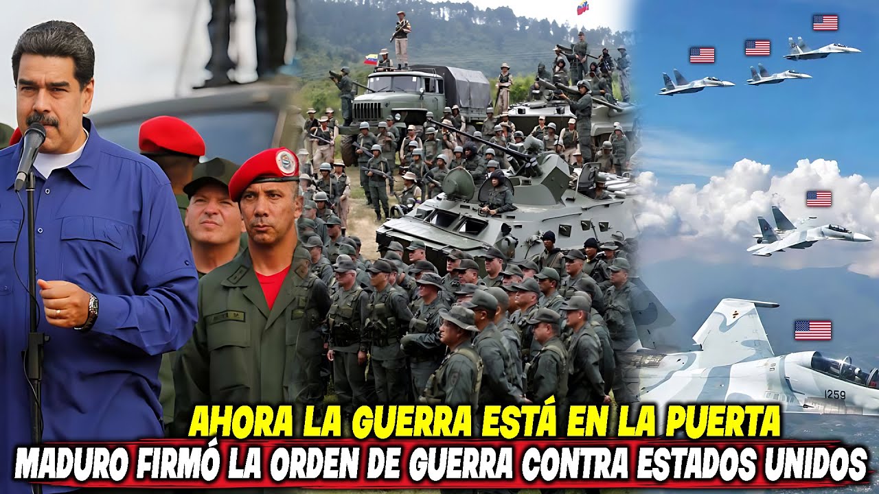 ¡Ahora la Guerra Está en la Puerta! ¡Maduro Firmó la Orden de Guerra contra Estados Unidos!