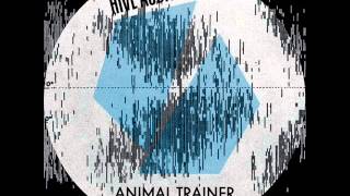 Animal Trainer - Maunder (Original Mix)