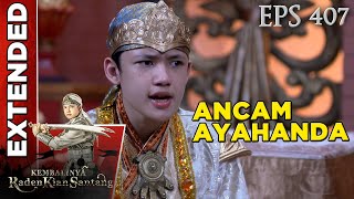 Download lagu Kian Santang merasakan Ada Sesuatu yang Mengancam Ayahanda - Kembalinya Raden Kian Santang mp3