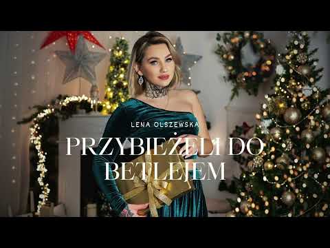 Lena Olszewska - Przybieżeli do Betlejem