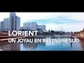 Lorient, un joyau en Bretagne Sud