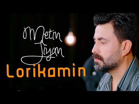 Metin Jiyan - Lorikamın (Yeni Klip)