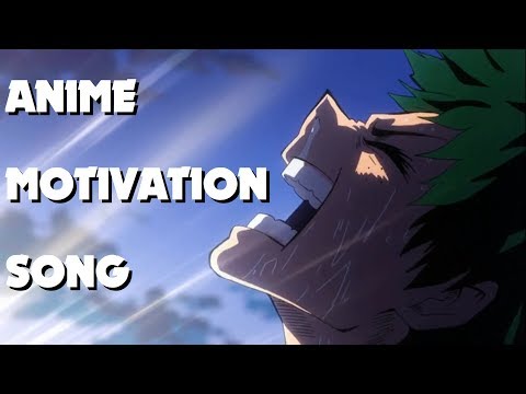 Anime Motivation Rap (Original Song) AMV