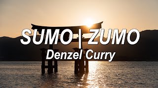 Denzel Curry - SUMO | ZUMO (Lyrics) | @pinkskylyrics