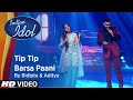 Indian idol season 13 |Tip tip barsa pani by Bidipta & Aditya | celebrating Rohit shetty film#viral