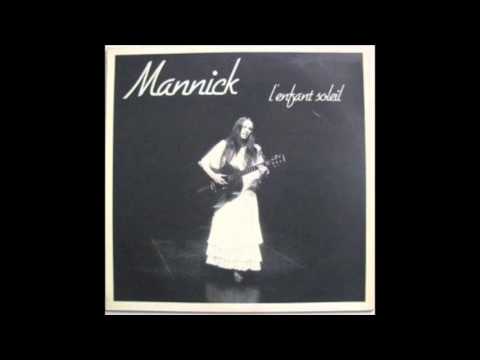 Mannick -  C'est un enfant soleil