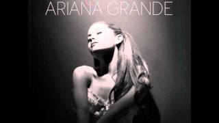 Ariana Grande - Yours Truly [Full Album 2013]