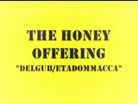 The Honey Offering 