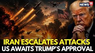 US-Iran Latest News LIVE | Iran Continues Attacking US Basess Across Gulf | Trump Iran War | N18G 