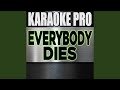 Everybody Dies (Originally Performed by J. Cole)