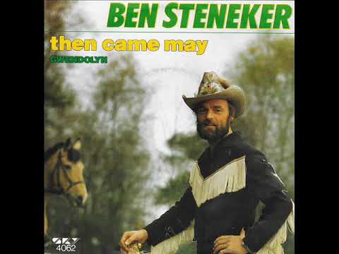 Then came May / Ben Steneker.