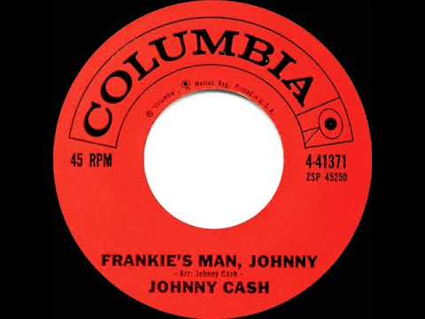 1959 HITS ARCHIVE: Frankie’s Man Johnny - Johnny Cash