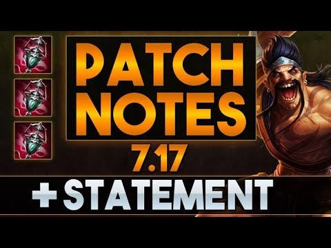Patch Notes 7.17 Draven & Ardent Nerf + Statement Düm düm