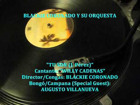 BLACKIE CORONADO Y Su Orquesta - Tu Son (33rpm Sono Radio)