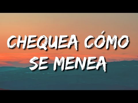 Chequea cómo se menea (Letra/Lyrics)