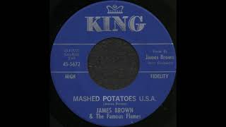 MASHED POTETOES U.S.A. / JAMES BROWN & The Famous Flames [KING 45-5672]