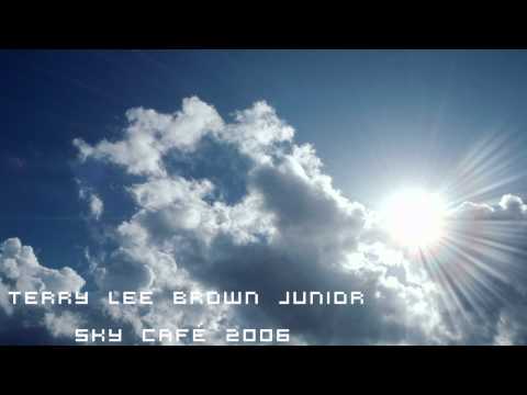 Terry Lee Brown Jr - Sky café part 3 (Chill Out)