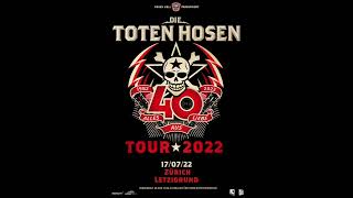 Die Toten Hosen Live 17.07.2022 Zürich Letzigrund