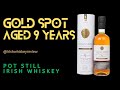 Midleton Gold Spot Limited Edition Single Pot Still 9yo Whiskey 135th Anniversary Mitchell S Bonding