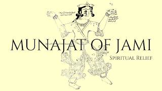 Download lagu A Munajat of Jami The Sufi | The Lost Sufi Prayer of the Veiled Heart | RARE mp3