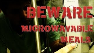 preview picture of video 'Beware Microwavable Meals'