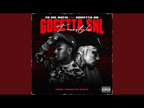 GoGettaSNL Freestyle (feat. GoGettaKB)