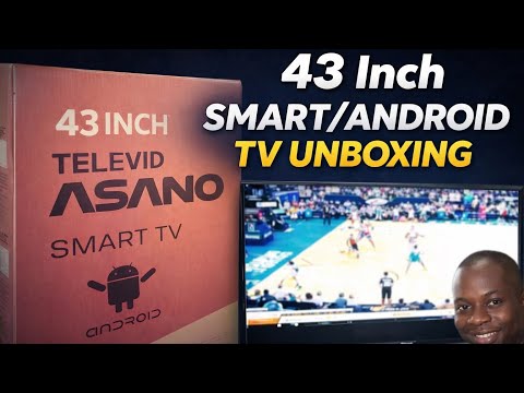 I Bought ASANO 43 inch SMART ANDROID TV - Unboxing And Reviews