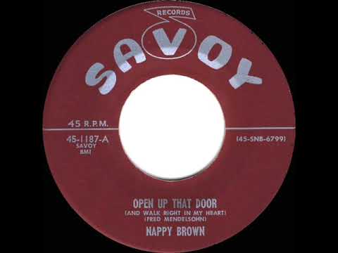 1956 Nappy Brown - Open Up That Door (WE INTERRUPT THIS RECORD!!)